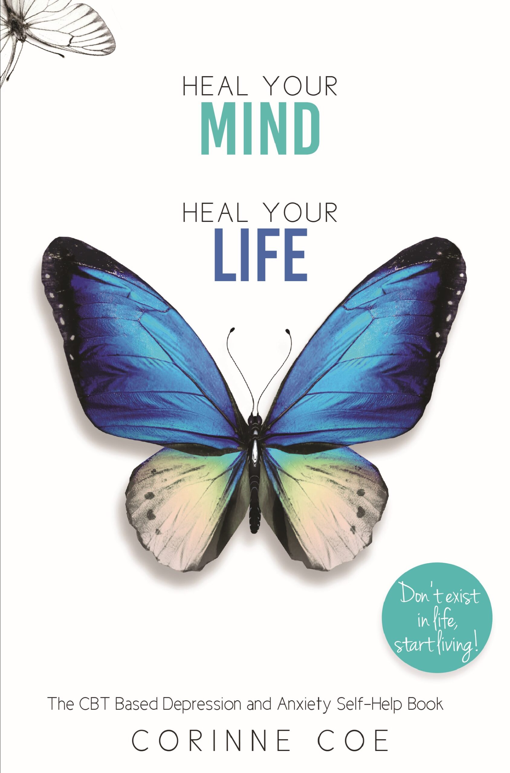 Heal Your Mind Heal Your Life - eBook